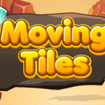 Moving Tiles